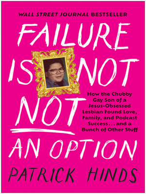 cover image of Failure Is Not NOT an Option